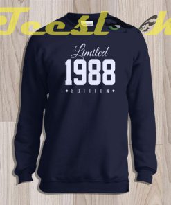 Sweatshirt 1988 Limited Edition 30th Birthday Party