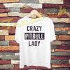 Crazy Pitbull Lady