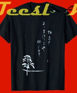 Japanese Haiku tees shirt