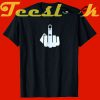 Middle finger tees shirt