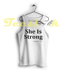 Tank Top She Is Strong