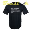 Funny Engineer tees shirt