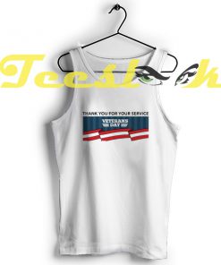 Tank Top Veterans Day Tee Thank you for your service