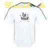 Be Mine tees shirt