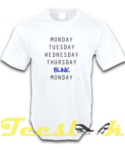 Blink Days tees shirt
