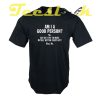 Good Person tees shirt 2 Good Person tees shirt