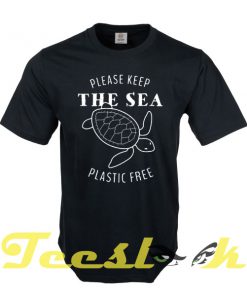Please Keep The Sea tees shirt
