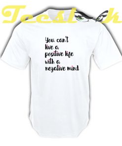 Short Inspirational Sayings tees shirt