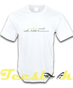 Sunshine Mixed With A Little Hurricane tees shirt