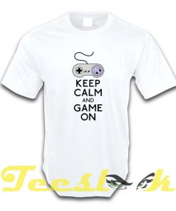 Keep Calm and Game on tees shirt