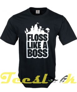 Floss Like A Boss tees shirt
