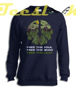 Sweatshirt Free The Soul