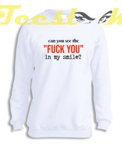 Sweatshirt Fuck You