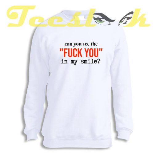 Sweatshirt Fuck You