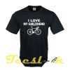 I Love My Girlfriend tees shirt