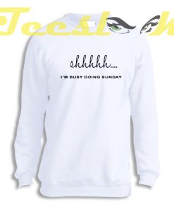 Sweatshirt Shhhhh