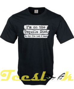 Tequila Diet tees shirt
