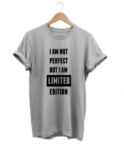 I'm Not Perfect tees shirt