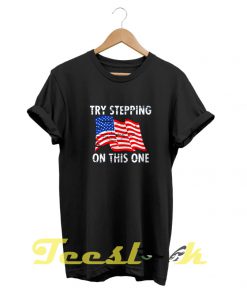 Flag Stepping tees shirt