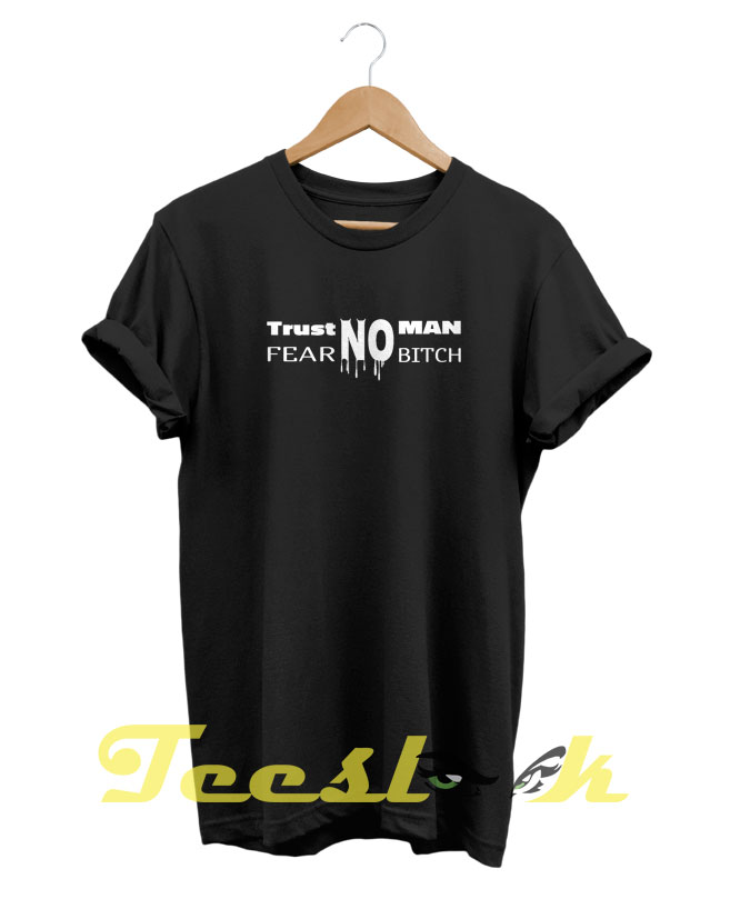 Trust No One tees shirt, Unisex Tshirt, Short Shirt, Funny, Best Idea