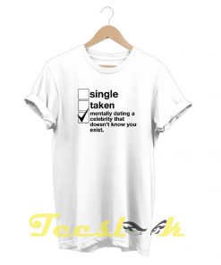 Dating Celebrity tees shirt