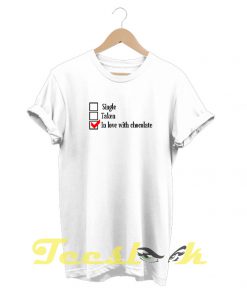 In Love With Chocolate tees shirt