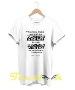 Punch Them In The Face tees shirt