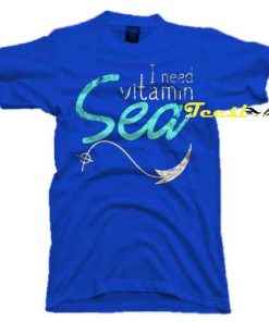 Cool Summer Say I Need Vitacation Sea Beach 02 tees shirt