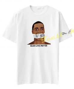 I Can't Breathe Black Lives Matter tees shirt