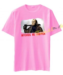 Bitches Be Trippen Halloween Tee shirt