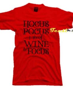 Hocus Pocus Wine Tee shirt