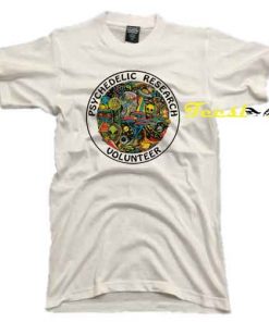 Psychedelic Research Volunteer Tee shirt