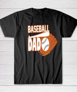 Baseball Dad Fathers Day Gift Tee shirt