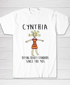 CYNTHIA rugrats defying beauty standards Tee shirt