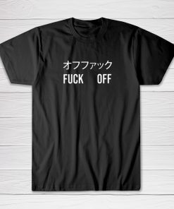 Fuck Of Tee shirt