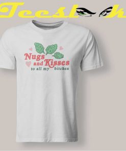 Nugs and Kisses Tee shirt