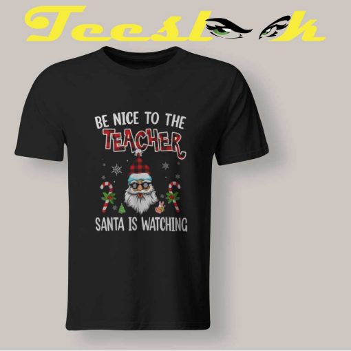 Santa Claus Is Watching You shirt