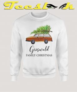 Griswold Family Christmas Sweatshirt