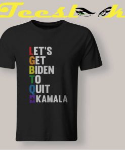 Let's Get Biden to Quit Plus Kamala T shirt