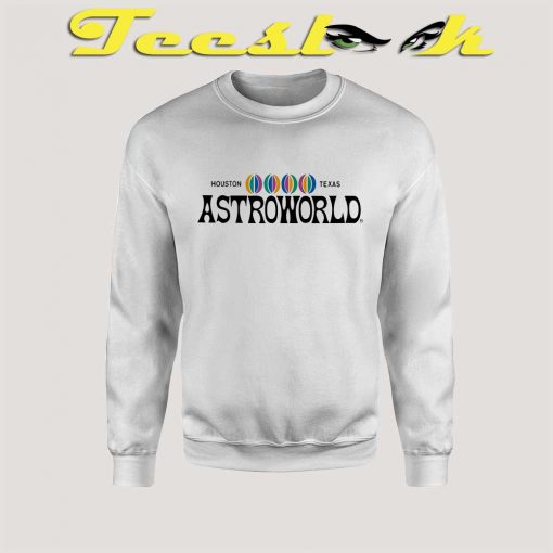 Astroworld Houston Texas Sweatshirt