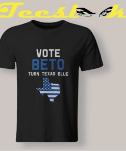 Vote Beto For Texas Tee shirt
