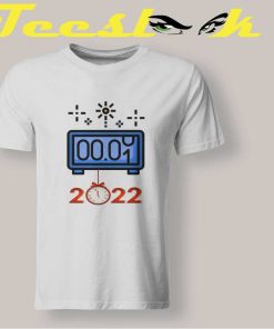 New Year Countdown Timer 2022 T shirt