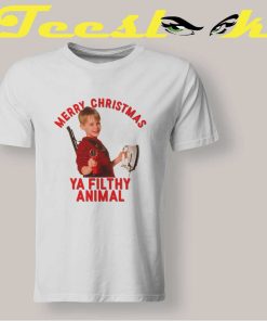 Merry Christmas Ya Filthy Animal T shirt