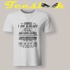 Sorry I'm Already Taken By a Freaking Awesome Girl T shirt