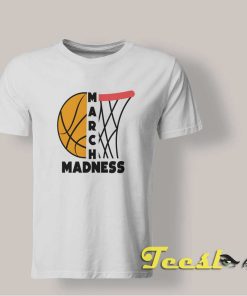 March Madness T shirt