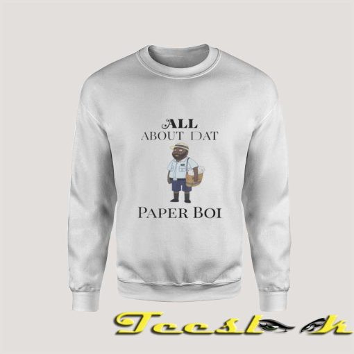 All About Dat Atlanta Paper Boi Sweatshirt