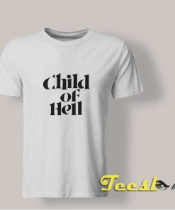 Child of Hell shirt