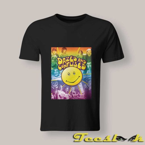 Fake Smile shirt Dazed and Confused T shirt