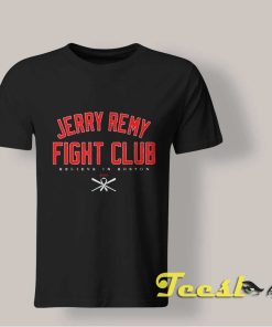 Jerry Remy Fight Club T shirt