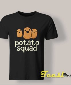 Potato Squad T shirt